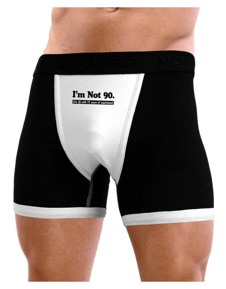 I'm Not 90 I'm 18 with 72 yrs experience Mens Boxer Brief Underwear-Boxer Briefs-NDS Wear-Black-with-White-Small-NDS WEAR